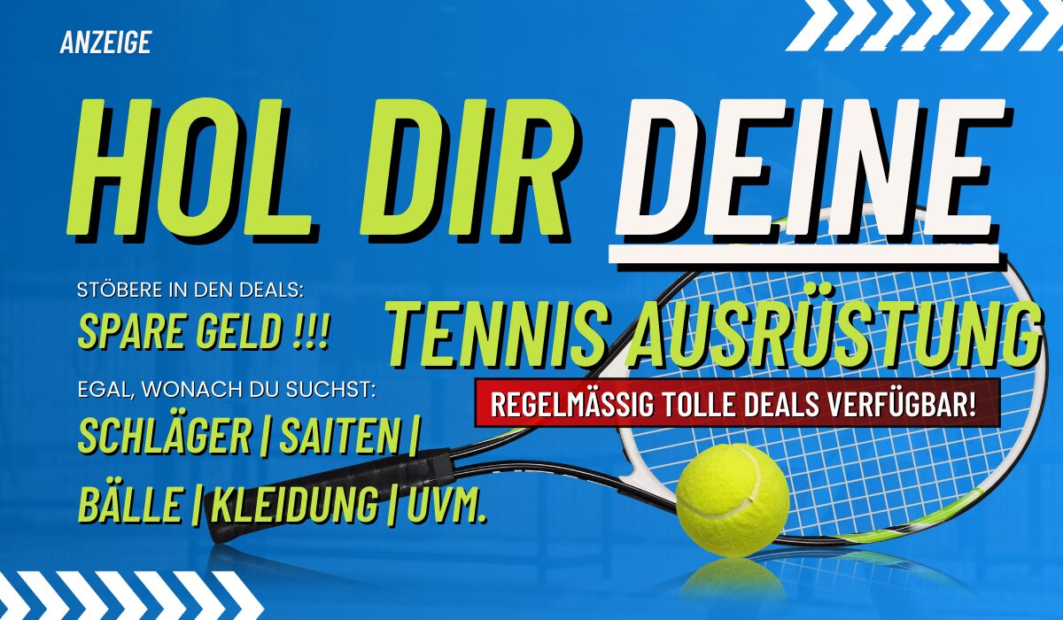 Sicher Dir die fetten Tennis Deals